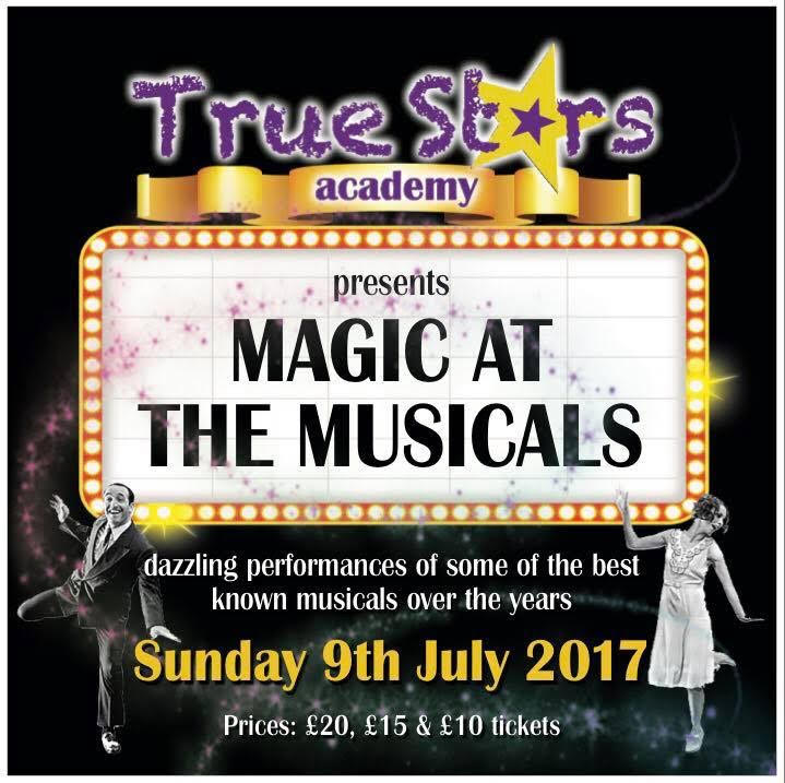 True Stars Presents Magic At The Musicals! True Stars Academy